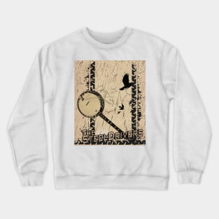 -Vintage The SteelDrivers Crewneck Sweatshirt